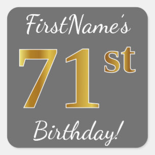 Sticker Carré Grey, Faux Gold 71e anniversaire + Nom personnalis