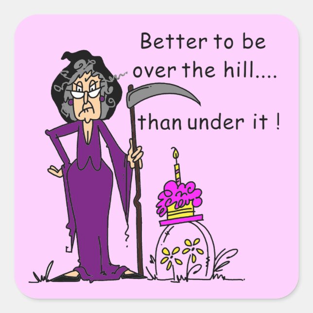 Sticker Carré Grim Reaper Humour d'anniversaire (Devant)