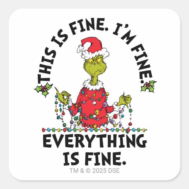 Sticker Carré Grinch | Everything is Fine (Devant)