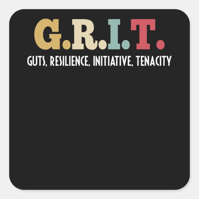 Sticker Carré GRIT Guts Resilience Initiative Tenacité Positive (Devant)