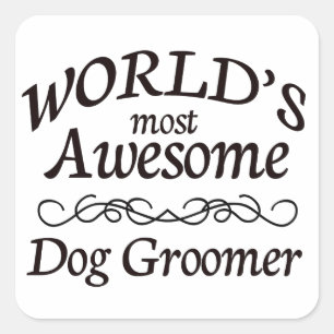 Sticker Carré Groomer de chiens le plus génial au monde