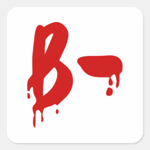 Sticker Carré Groupe sanguin B- Hôpital d'horreur négatif
