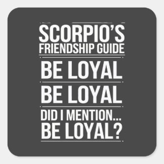 Sticker Carré Guide d'amitié de Scorpio Citation amusante