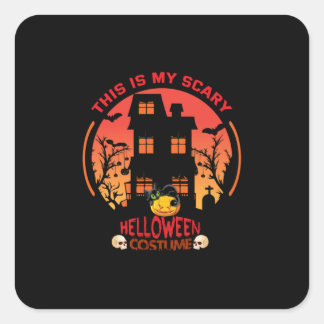 Sticker Carré Halloween This Is My Scary Helloween Costume