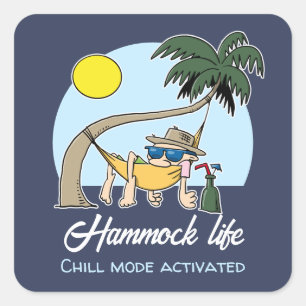 Sticker Carré Hammock Life Chill Mode Activé Drôle Cartoon