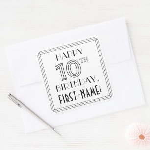 Sticker Carré HAPPY 10E ANNIVERSAIRE, Style Art Déco, Nom person