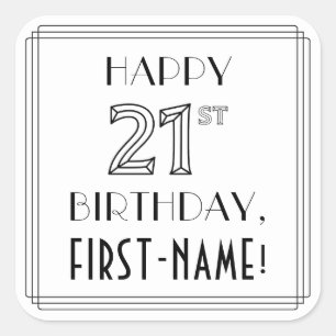 Sticker Carré HAPPY 21E ANNIVERSAIRE, Style Art Déco, Nom person