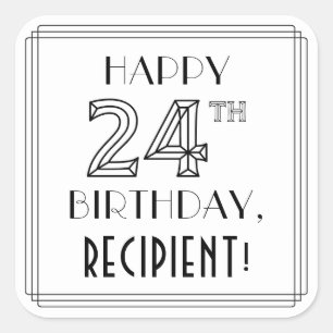 Sticker Carré HAPPY 24E ANNIVERSAIRE, Style Art Déco, Nom person