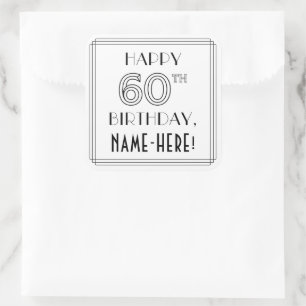 Sticker Carré HAPPY 60E ANNIVERSAIRE, Style Art Déco, Nom person