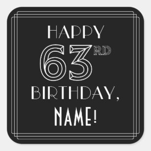 Sticker Carré HAPPY 63E ANNIVERSAIRE ; Style Art Déco ; Nom pers
