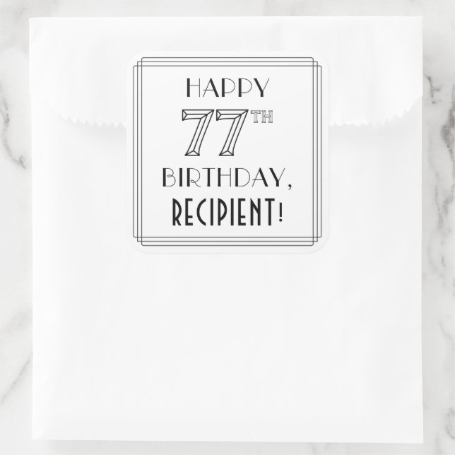 Sticker Carré HAPPY 77E ANNIVERSAIRE, Style Art Déco, Nom person (Sac)