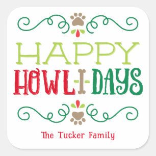 Sticker Carré Happy Howlidays Pet Dog Festive Noël Carré S