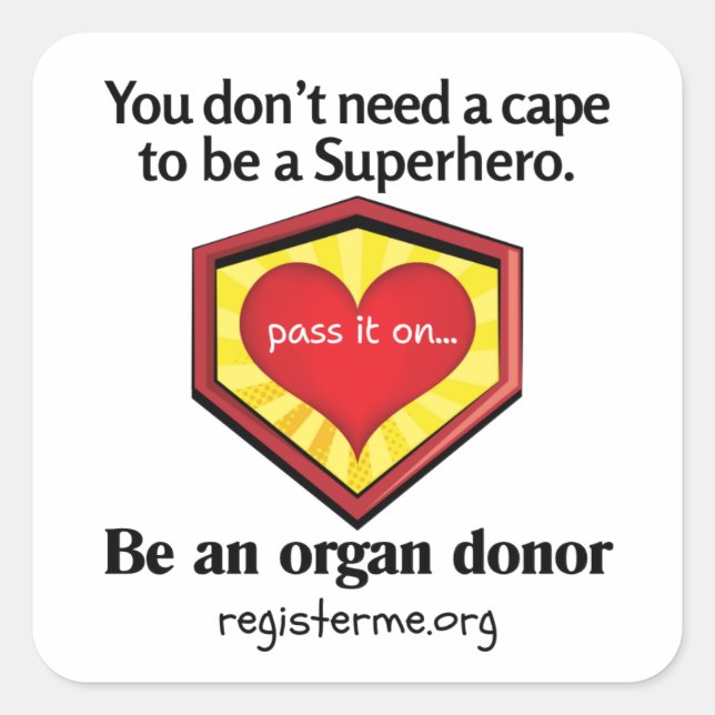 Sticker Carré Hero Organ Donor Awareness (Devant)