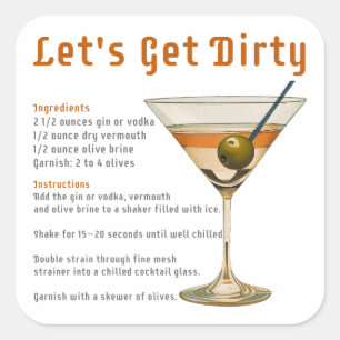 Sticker Carré Heure du cocktail : découvrez la recette du Dirty