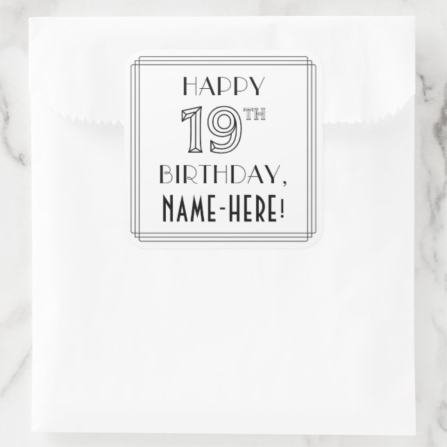 Sticker Carré HEUREUX 19E ANNIVERSAIRE, Style Art Déco, Nom pers (Sac)