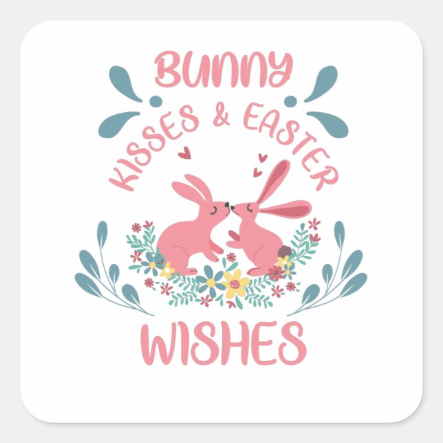 STICKER CARRÉ HEUREUX BUNNY DE PÂQUES KISSES-SOUHAITS DE PÂQUES (Devant)