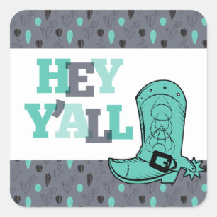 Sticker Carré Hey Y'All - Texas