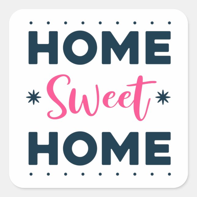Sticker Carré Home Sweet Home (Devant)