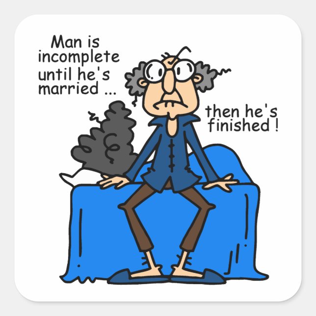Sticker Carré Humour alors fini inachevé de mariage (Devant)