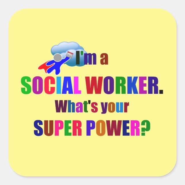 Sticker Carré Humour Superhero travailleur social (Devant)