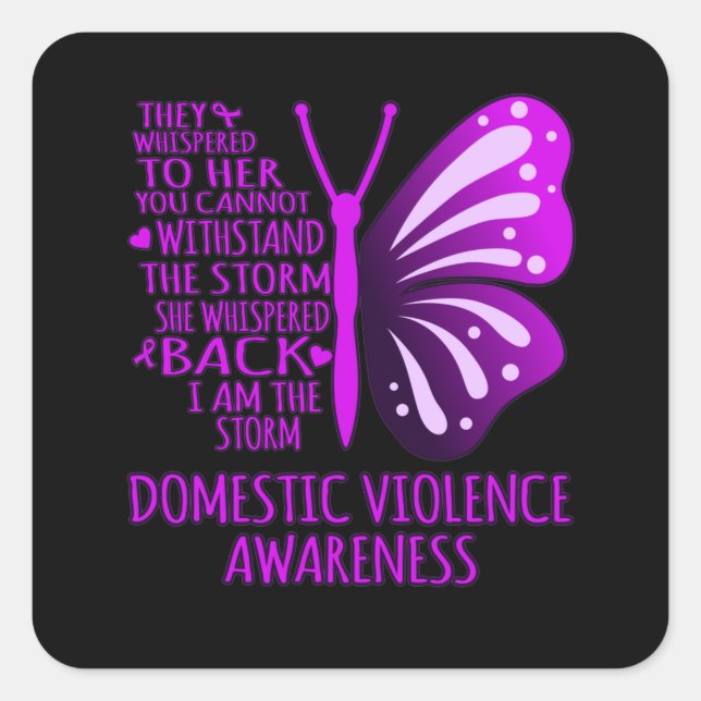 Sticker Carré I Am The Storm Support Domestic Violence Awareness (Devant)