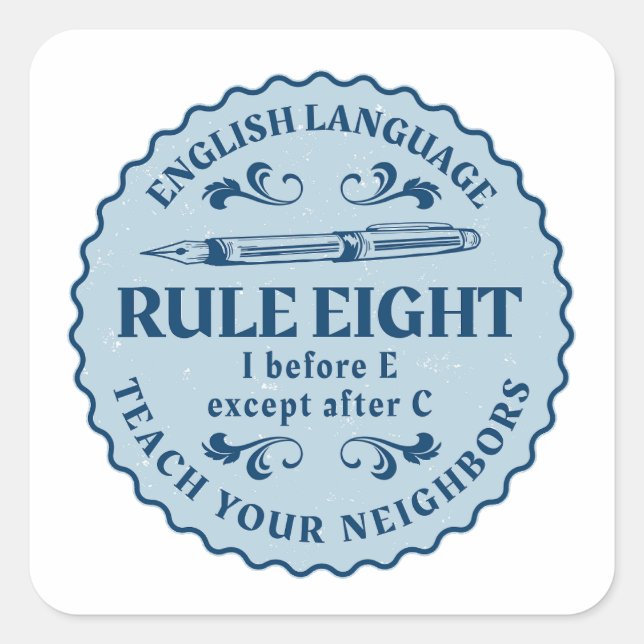 Sticker Carré I avant E sauf après C Règle drôle (Devant)