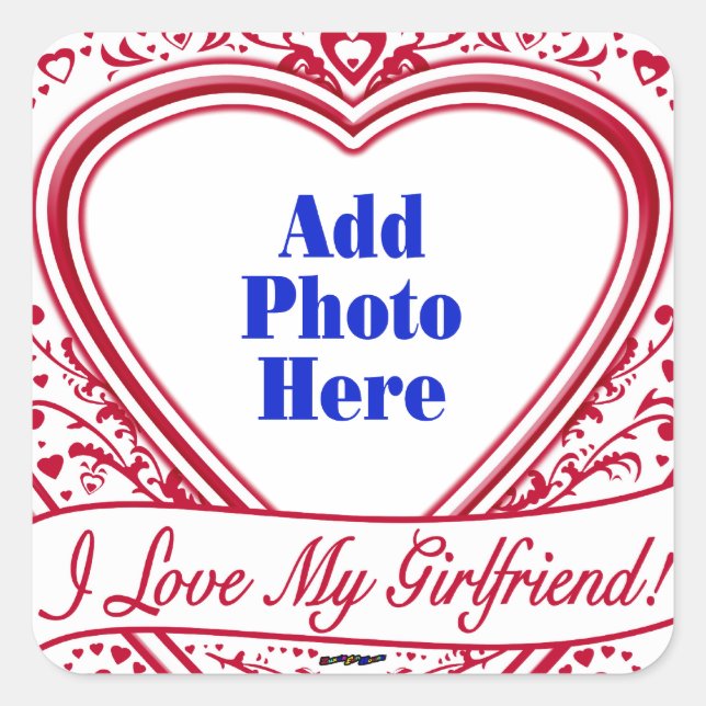 Sticker Carré I Love My Girlfriend ! Photo Red Hearts (Devant)