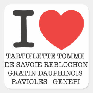 Sticker Carré I Love Tartiflette