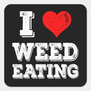 Sticker Carré I Love Weed Manger Funny Yardwork Lawcare