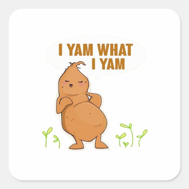 Sticker Carré I Yam What I Yam Trendy Basic (Devant)