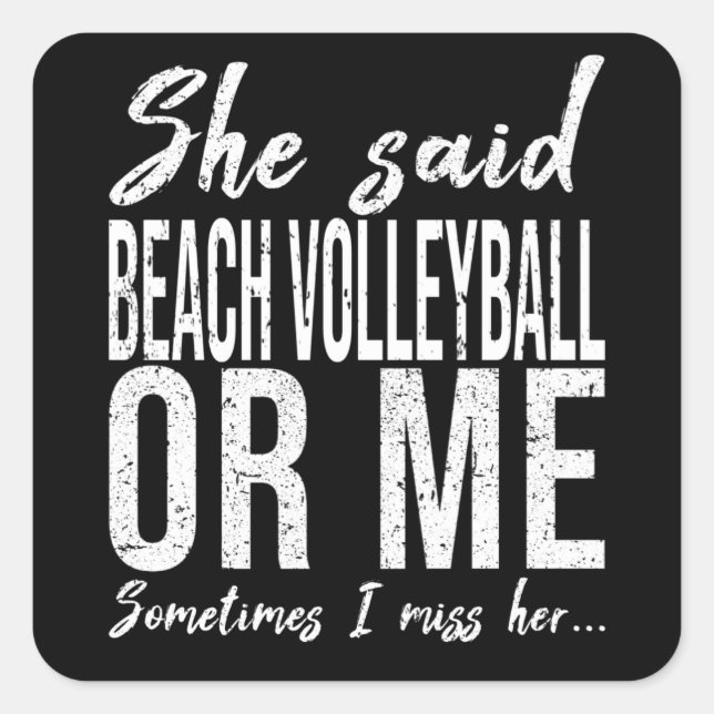 Sticker Carré Idée-cadeau amusante du beach-volley (Devant)