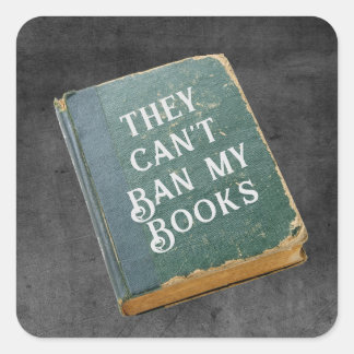 Sticker Carré Ils ne peuvent pas interdire mes livres
