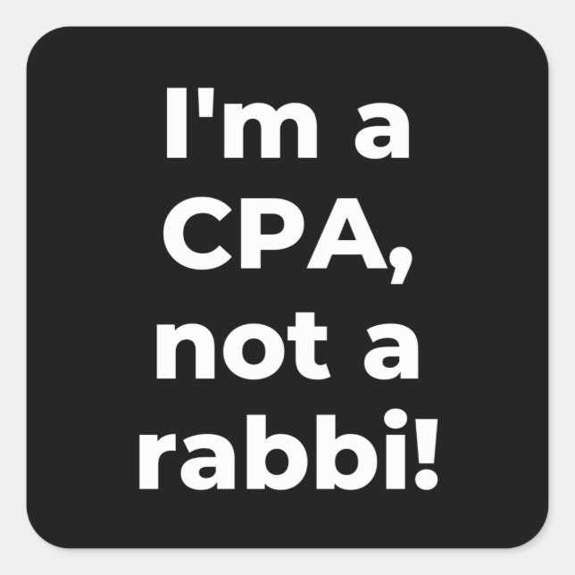 Sticker Carré I'm a CPA, not a rabbi (Devant)