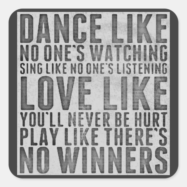 Sticker Carré Inspiring Quote Rustic Grunge Text Sign (Devant)