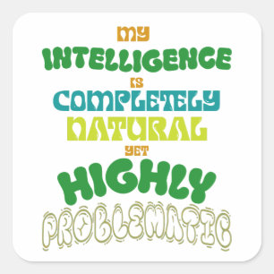 Sticker Carré Intelligence Naturelle Amusante Typographie Vintag