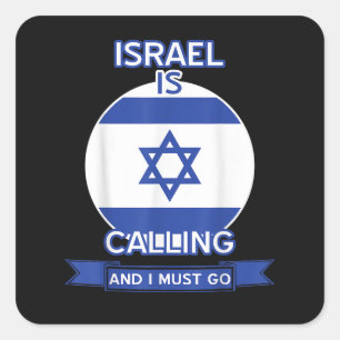 Sticker Carré Israël appelle et je dois y aller