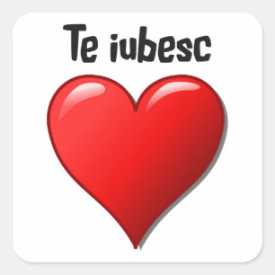 Sticker Carré Iubesc de Te - je t'aime dans le Roumain