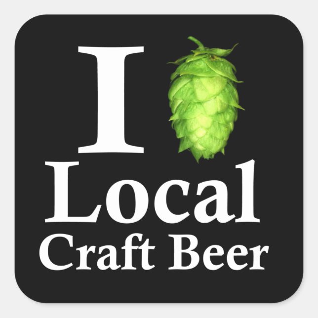 Sticker Carré J'adore (hop) la bière artisanale locale ! (Devant)