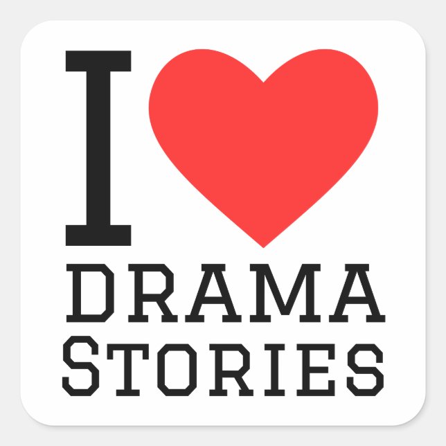 Sticker Carré J'adore les histoires dramatiques (Devant)