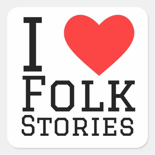 Sticker Carré J'adore les histoires folkloriques (Devant)