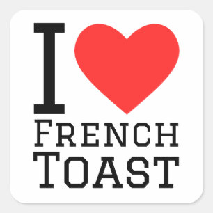 Sticker Carré J'adore les toasts français