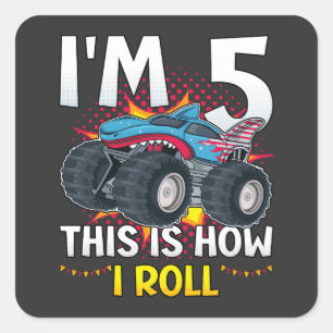Sticker Carré J'ai 5 ans C'est comme ça que je roule Monster Tru
