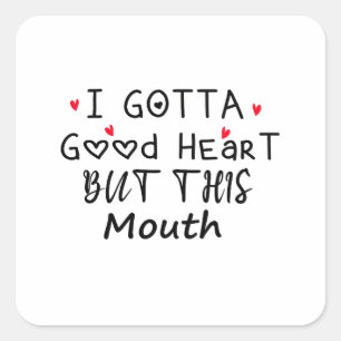 Sticker Carré j'ai du bon coeur mais ce mois-ci