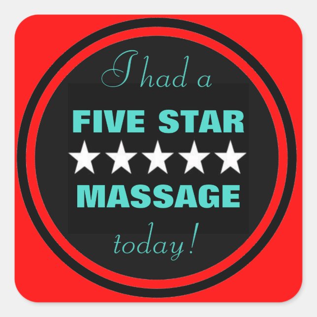 Sticker Carré J'ai fait un massage aujourd'hui ! (Devant)