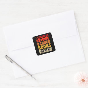 Sticker Carré J'Ai Survécu À La Lecture Interdits Livres Drôle C