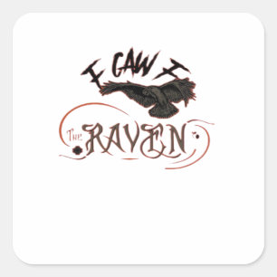 Sticker Carré J'ai vu le corbeau Art gothique Horreur Classique 