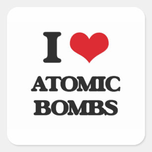 Sticker Carré J'aime des bombes atomiques