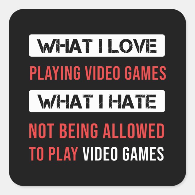 Sticker Carré J'Aime Jouer Jeux Vidéos Jouer Cadeau (Devant)