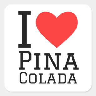 Sticker Carré J'aime la pina colada