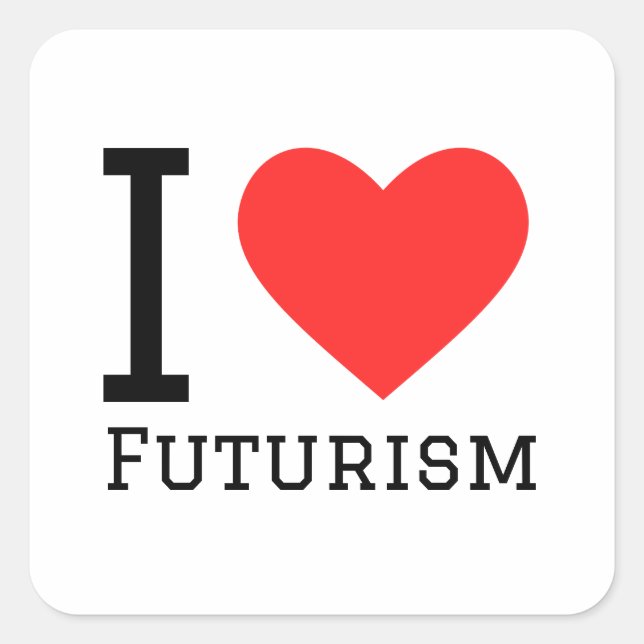 Sticker Carré J'aime le futurisme (Devant)